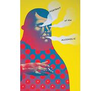 Portrait of the Alcoholic