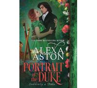 Portrait of the Duke (Suddenly a Duke)