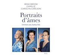 Portraits d'âmes: Entretiens avec Audrey Fella