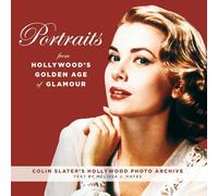Portraits from Hollywood's Golden Age of Glamour
