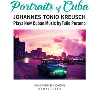 Kreusch,Johannes Tonio - Portraits of Cuba (Digipak)