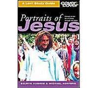 Portraits of Jesus: A Lent Study Guide