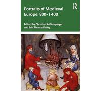 Portraits of Medieval Europe, 800-1400