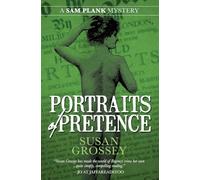 Portraits of Pretence: 4 (The Sam Plank Mysteries)