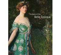Portraits of the Belle Epoque