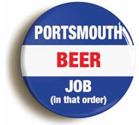 Portsmouth Beer Job In That Order Funny Fridge Magnet (Circular 2inch / 50mm Diameter)