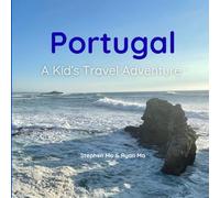 Portugal - A Kid's Travel Adventure