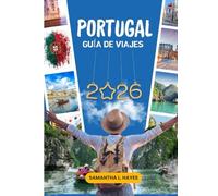 Portugal Guía de viajes 2026