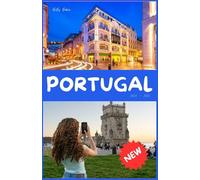 PORTUGAL Guide de voyage 2025 - 2026