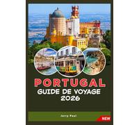 PORTUGAL GUIDE DE VOYAGE 2026