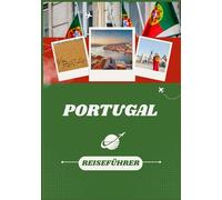 PORTUGAL REISEFÜHRER 2026