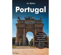 Portugal Travel Guide 2026: A Practical Guide to Cities, Regions, Itineraries & Local Experiences for First-Time Travelers