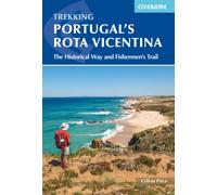 Portugal's Rota Vicentina : The Historical Way and Fishermen's Trail