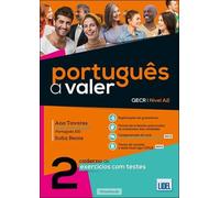 Português a Valer 2 - A2 - Caderno de Exercícios: Caderno de Exercícios com Testes
