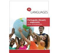 Português (Brasil) - esperanto para principiantes: Um Livro Em Duas Línguas