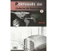 Portugues XXI - Nova Edicao: Caderno de exercicios 2 (A2)