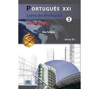 Portugues XXI - Nova Edicao: Livro do Professor 3 (B1)