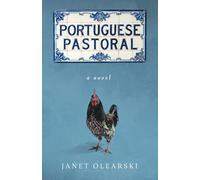 Portuguese Pastoral: a novel
