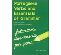 Portuguese Verbs And Essentials of Grammar (Verbs and Essentials of Grammar Series)