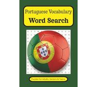 Portuguese Vocabulary Word Search: 6x9 inches - 110 pages - 50+ puzzles...Vacation, Holiday and Free Time Gifts