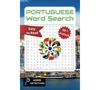Portuguese Word Search Book: Puzzles with Easy to Read Print about Portuguese Language, Portugal, Brazil | 6x9, 110 pages | 50+ Puzzles ... Gift for Vacations, Holidays and Free Times