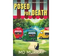 Posed For Murder: A Finger Lakes Paranormal Cozy Murder Mystery (The Finger Lake Murders)