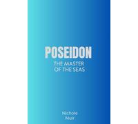 Poseidon - The Master of the Seas