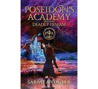 Poseidon's Academy and the Deadly Disease: 2