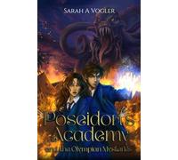 Poseidon's Academy and the Olympian Mysteries: A Tween Fantasy Series