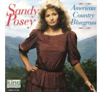Posey, Sandy - American Country Bluegrass [CASSETTE]