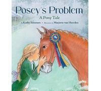 Posey's Problem: A Pony Tale