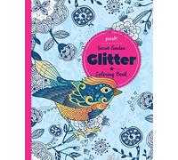 Posh Glitter Coloring Book Secret Garden