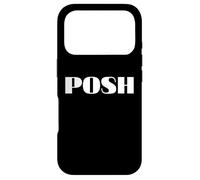 POSH Slogan Elegant Minimalist Chic Graphic T Case for iPhone 17 Pro