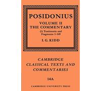 Posidonius v2 Comm Part 1: Volume 2, Commentary, Part 1: 14 (Cambridge Classical Texts and Commentaries, Series Number 14)