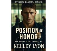 Position of Honor: The Honor Series Book Two