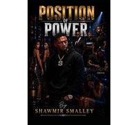 Position Of Power: Book III (Get On My Statuz)