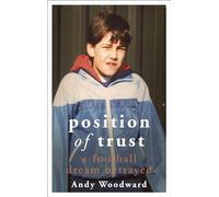 Position of Trust: As seen on BBC's FLOODLIGHTS