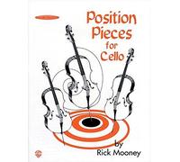 Position Pieces for Cello by Rick Mooney (2005-06-27)