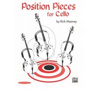 Position Pieces for Cello by Rick Mooney (Book 1)