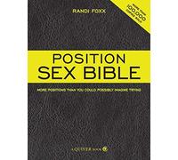 Position Sex Bible by Foxx, Randi (2008) Paperback