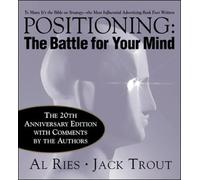 Positioning: The Battle for Your Mind, 20th Anniversary Edition