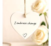 Positive Affirmation Acrylic Heart - “I embrace change" Motivational Gift, Self Love Present, Encouragement Keepsake for Friend, Inspirational Home or Desk Decor (P27 I embrace change)