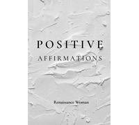 Positive Affirmations