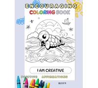 Positive Affirmations Coloring Book- Animal Cards- Kids Age 3-6: Large 8.5 x 11- Encouraging Coloring Book- Kids -Anxiety Relief- Boost Confidence + ... - Stress Relief- Healthy Learning - Self Love
