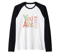 Positive Affirmations Motivational Quote Uplifting Message Raglan Baseball Tee