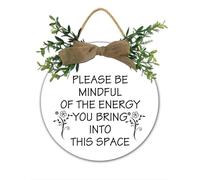 Positive Affirmations Wall Decor Good Vibes Only Sign Please Be Mindful Of The Energy You Bring Into This Space Zen Decor Sign Farmhouse Home Spiritual Decoration Hanging 30x30 CM