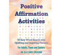 Positive Affirmations Word Search for Women: Self-Care, Mindfulness & Empowerment | Easy & Inspiring Puzzle Book (Large Print)