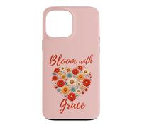 Positive Floral Heart Inspiring Uplifting Faith-based Grace Case for iPhone 13 Pro Max
