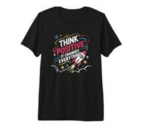 Positive for Motivational Kindness - Positive Message Premium T-Shirt