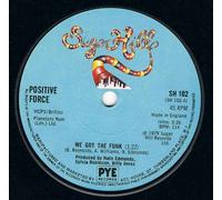 Positive Force / We Got The Funk